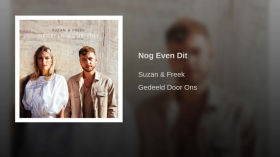 Suzan & Freek - Nog Even Dit Video Edit. by Erwin-Leeuwerink