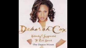 Deborah Cox - Nobody's Supposed To Be Here (Hex Hector & Mac Quayle's Club Mix) by Erwin-Leeuwerink